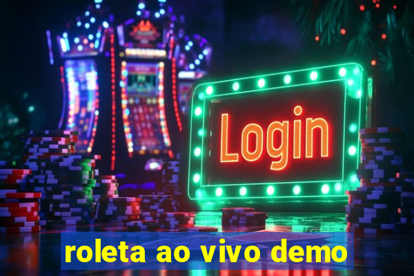 roleta ao vivo demo